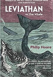 Leviathan: Or, the Whale (Phillip Hoare)