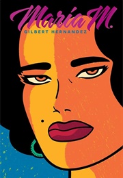 Maria M. (Gilbert Hernandez)