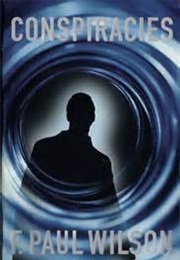 Conspiracies (F. Paul Wilson)