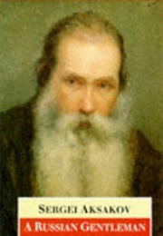 A Russian Gentleman (Sergei Aksakov)