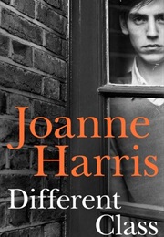 Different Class (Joanne Harris)