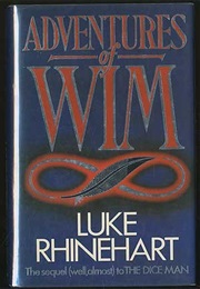 Adventures of Wim (Luke Rhinehart)
