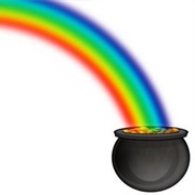 A Pot of Gold at the End of a Rainbow