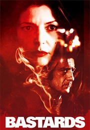 Bastards (2013)