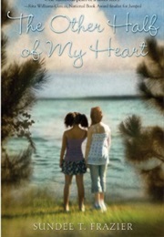 The Other Half of My Heart (Sundee Tucker Frasier)