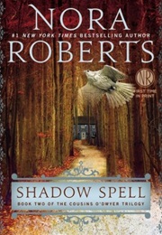 Shadow Spell (Nora Roberts)