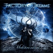 Factory of Dreams - Melotronical