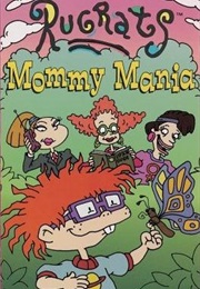 Rugrats: Mommy Mania (1997)
