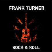 Frank Turner - Rock & Roll