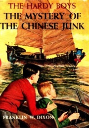 The Mystery of the Chinese Junk (Franklin W Dixon)