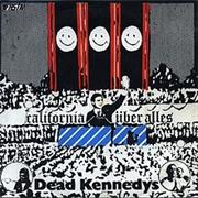 CALIFORNIA UBER ALLES - DEAD KENNEDYS