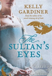 The Sultan's Eyes (Kelly Gardiner)