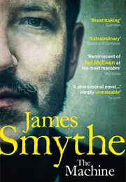 The Machine (James Smythe)