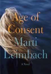 Age of Consent (Marti Leimbach)
