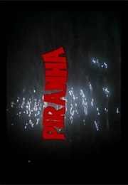 Piranha. (1978)