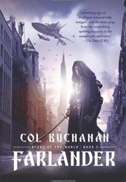 Farlander (Heart of the World #1) (Col Buchanan)