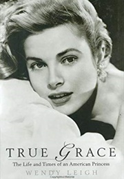 True Grace (Wendy Leigh)