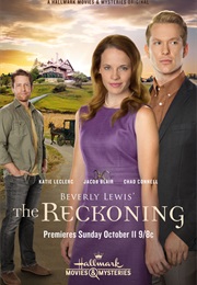 Beverly Lewis': The Reckoning (2015)