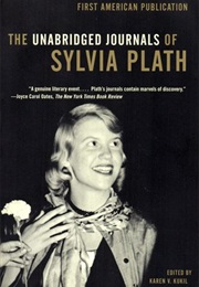 The Unabridged Journals of Sylvia Plath (Sylvia Plath)