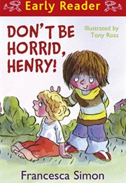 Don't Be Horrid Henry (Francesca Simon)