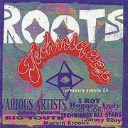 Various Artists - Roots Techniques