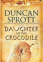 Daughter of the Crocodile (Duncan Sprott)