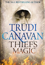 Thief's Magic (Millennium's Rule 1) (Trudi Canavan)