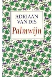 Palmwijn (Adriaan Van Dis)