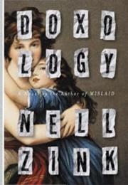 Doxology (Nell Zink)