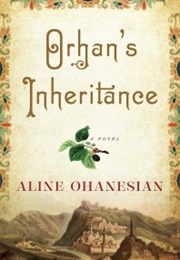 Orhan&#39;s Inheritance (Aline Ohanesian)