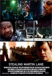 Stealing Martin Lane (2005)