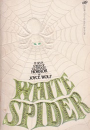 The White Spider (Joyce Wolf)