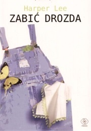 Zabić Drozda (Harper Lee)