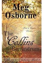 The Collins Conundrum: A Pride and Prejudice Variation (Meg Osborne)