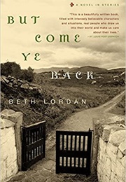 But Come Ye Back (Beth Lordan)