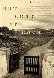 But Come Ye Back (Beth Lordan)