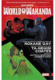 Black Panther: World of Wakanda (Roxane Gay)