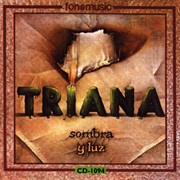 Triana - Sombra Y Luz