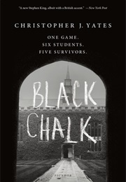 Black Chalk (Christopher J. Yates)