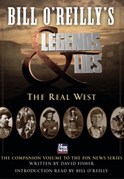 Legends and Lies: Real West (David Fisher)