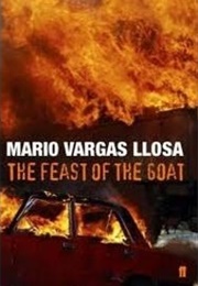 The Feast of the Goat (Mario Vargas Llosa, Trans. Edith Grossman)
