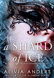 A Shard of Ice (Alivia Anders)