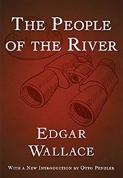 People of the River (Edgar Wallace)