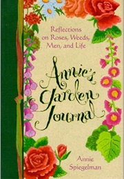 Annie's Garden Journal (Annie Spiegelman)