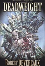 Deadweight (Robert Devereaux)