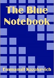 The Blue Notebook (Emmanuil Kazakevich)