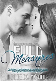 Full Measures (Rebecca Yarros)