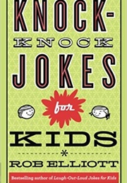 Knock-Knock Jokes for Kids (Rob Elliot)