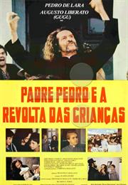 Padre Pedro E a Revolta Das Crianças (1983)