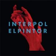 All the Rage Back Home by Interpol